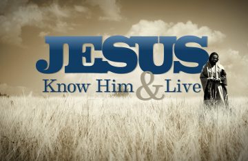 Jesus; Know Him and Live Playlist Thumbnail