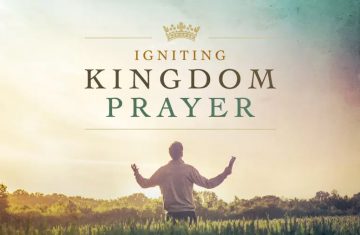 Igniting Kingdom Prayer Playlist Picture