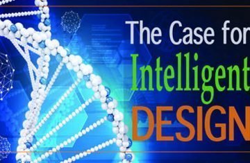 The Case For Intelligent Design