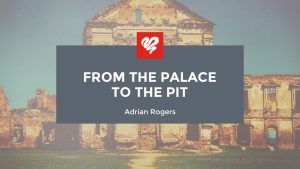 From The Palace To The Pit
