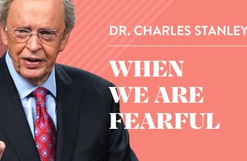 when we are fearful