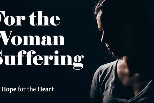 for the woman suffering