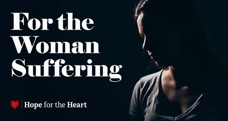 for the woman suffering