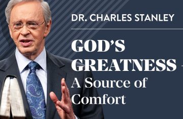 god's greatness a source of comfort