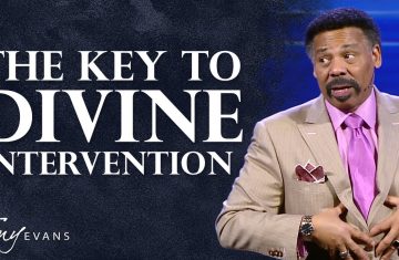 transform your life through the power of prayer tony evans sermon