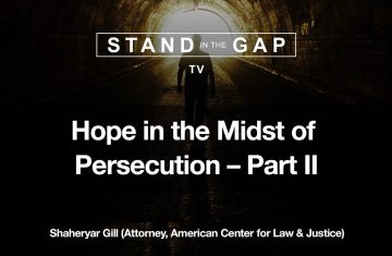 stand in the gap tv hope in the midst of persecution part 2