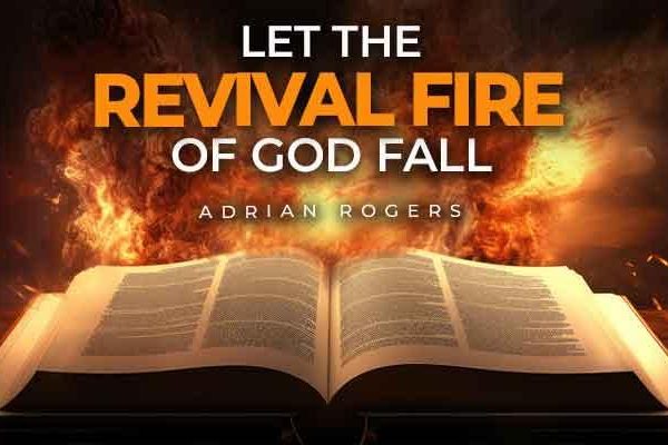 let the revival fire of god fall blog