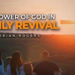 the power of god in family revival