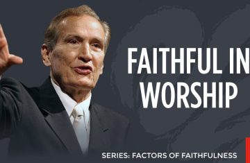 faithful in worship