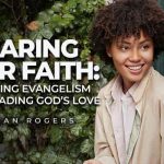 evangelism and spreading god slove