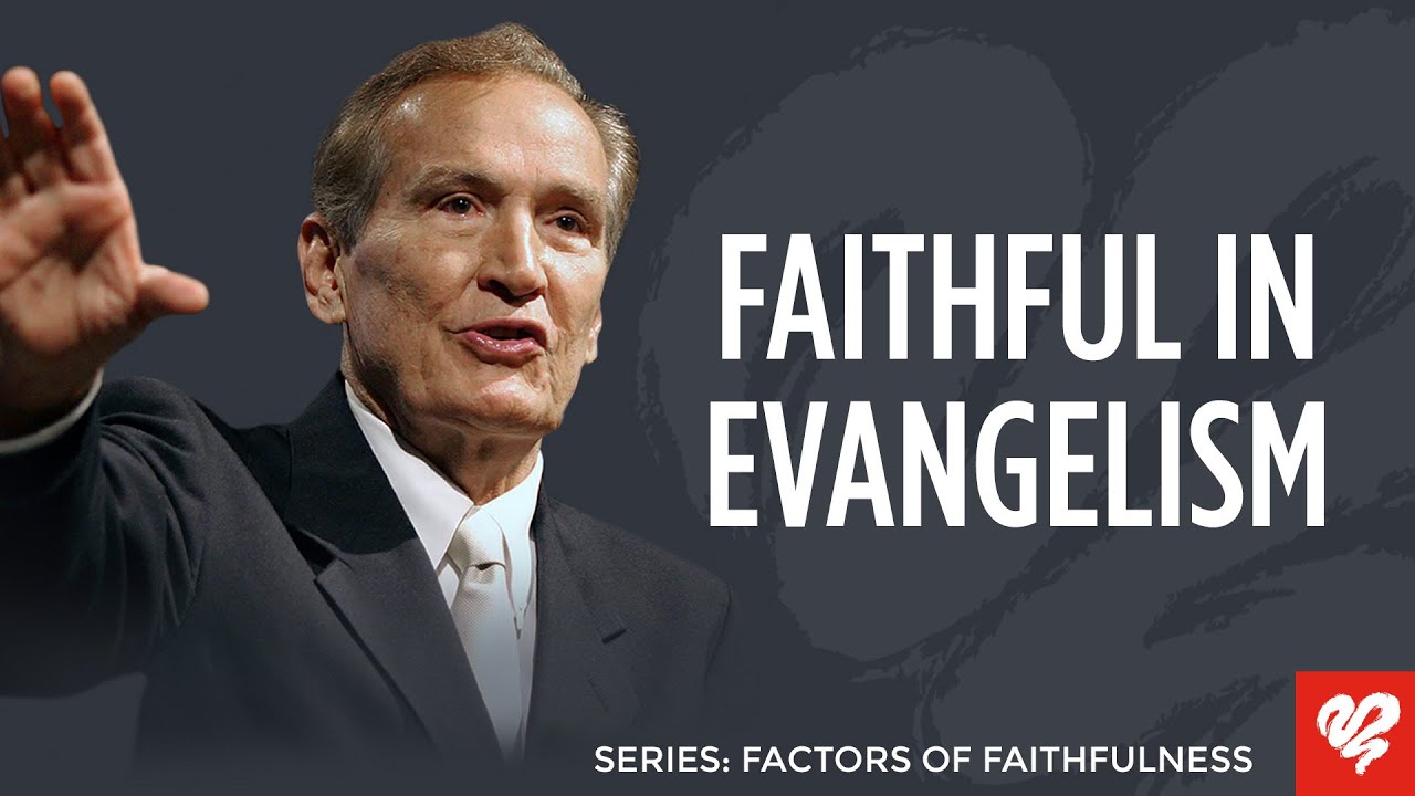 faithful in evangelism