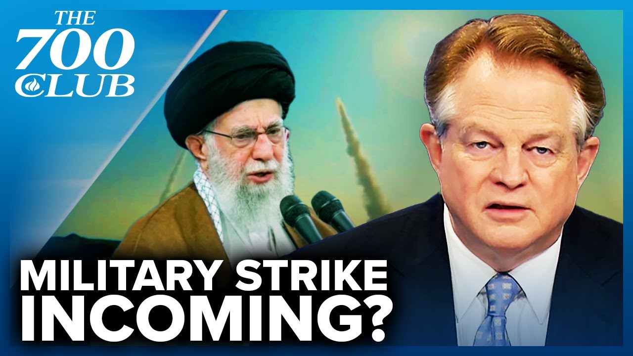 iran’s last chance – or face the military consequences! the 700 club