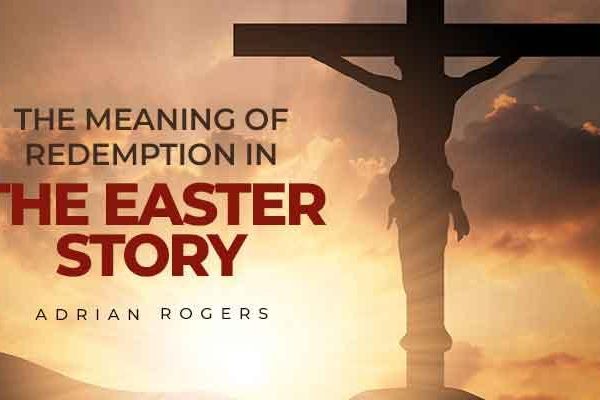 the meaning of redemption in the easter story