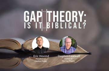 gap theory; is it biblical¿ ¦ eric hovind & stephen lawwell ¦ creation today show #214 (bq)