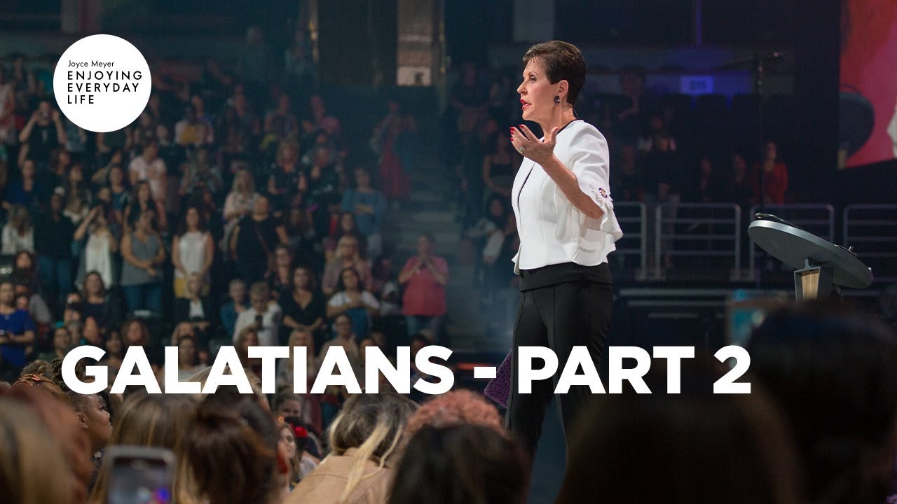 galatians pt 2 enjoying everyday life