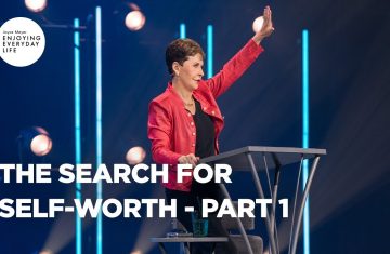 the search for self worth pt 1 ¦ enjoying everyday life ¦ joyce meyer (bq)