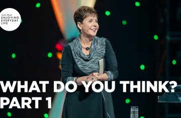 what do you think¿ pt 1 ¦ enjoying everyday life ¦ joyce meyer (bq)