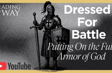 winning the invisible war (part 6) the armor of god