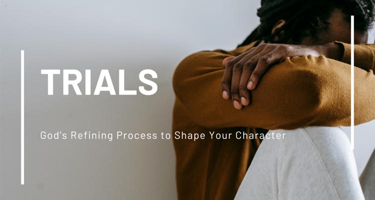 trials god's refining process