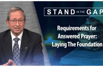 requirements for answered prayer laying the foundation