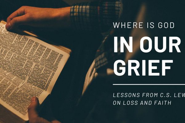 where is god in our grief