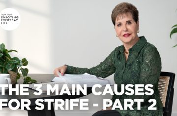 the 3 main causes for strife pt 2 ¦ enjoying everyday life ¦ joyce meyer (bq)