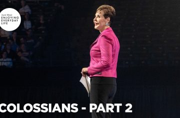 colossians pt 2 ¦ enjoying everyday life ¦ joyce meyer (bq)