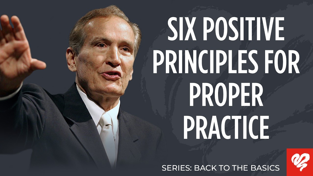 six positive principles for proper practice
